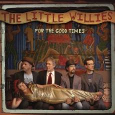 CD / Little Willies / For The Good Times