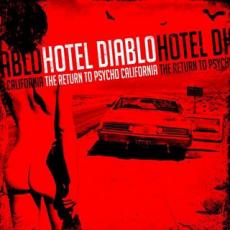 CD / Hotel Diablo / Return Of The Psycho California