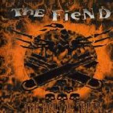 LP / Fiend The / The Brutal Truth / Vinyl / LP