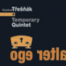 LP / Tek Vlasta/Temporary Quintet / Alter Ego / Vinyl