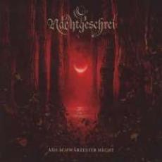 CD / Nachtgeschrei / Aus Schwarzester Nacht