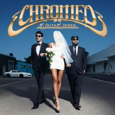 CD / Chromeo / White Women