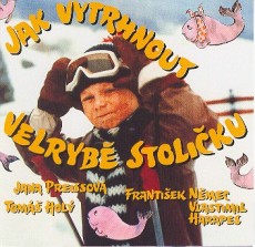 CD / OST / Jak vytrhnout velryb stoliku