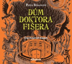 CD / Braunov Petra / Dm doktora Fiera / Krytof Hdek / Mp3