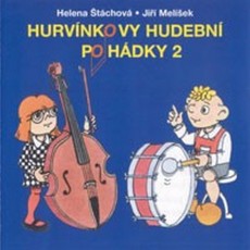 CD / Hurvnek / Hurvnkovy hudebn pohdky 2