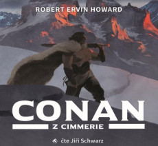 CD / Ervin Howard Robert / Conan z Cimmerie / MP3