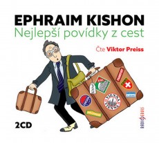 2CD / Kishon Ephraim / Nejlep povdky z cest / Viktor Preiss / 2CD