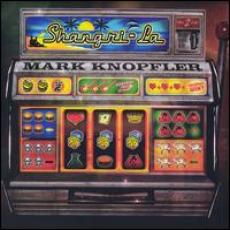 CD / Knopfler Mark / Shangri-La