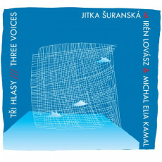 CD / uransk/Lovsz/Kamal / Ti hlasy / Three Voices / Digipack