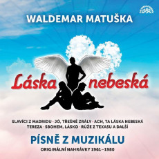 LP / Matu�ka Waldemar / L�ska nebesk� / P�sn� z muzik�lu / Vinyl
