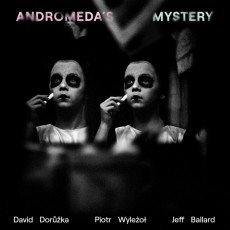 CD / Dorka David,Wylezol Piotr / Andromeda's Mystery