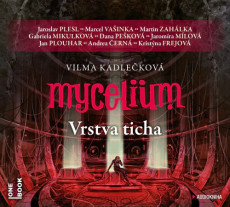 2CD / Kadlekov Vilma / Mycelium VI:Vrstva ticha / MP2 / 2CD