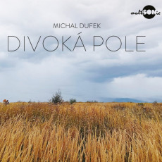 CD / Dufek Michal / Divok pole