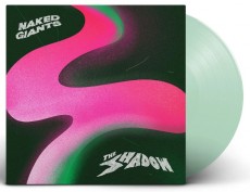 LP / Naked Giants / Shadow / Vinyl / Clear