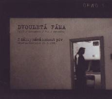 CD / Dvoulet fma / Z dlky mv kohout piv / Digipack