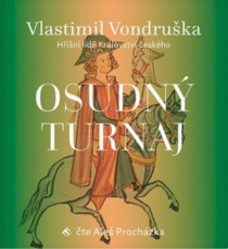 CD / Vondruka Vlastimil / Osudn turnaj / Mp3 / Ale Prochzka