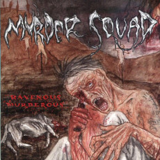 CD / Murder Squad / Ravenous Murderous