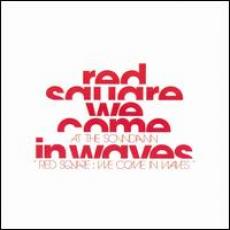 CD / At The Soundawn / Red Square:WeCome In Waves