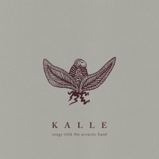 LP / Kalle / Songs With The Acoustic Band / Vinyl