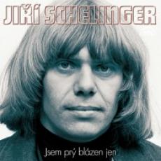 2CD / Schelinger Ji / Jsem pr blzen jen / 2CD