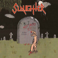 LP / Slaughter / Not Dead Yet / Vinyl