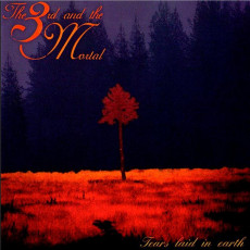 2LP / Third & The Mortal / Tears Laid In Earth / Reedice 2021 / Vinyl