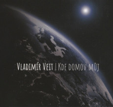 CD / Veit Vladimr / Kde domov mj / Digipack