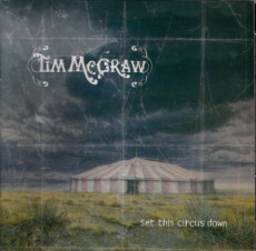 CD / McGraw Tim / Set This Circus Down
