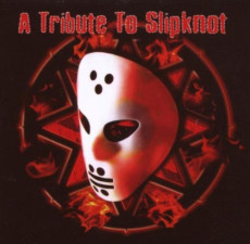 CD / Slipknot / Tribute To Slipknot