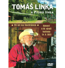 DVD / Linka Tom / 20 let na Vochtnce