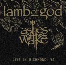 2LP / Lamb Of God / Ashes Of The Wake-Live In Richmond / Vinyl / 2LP