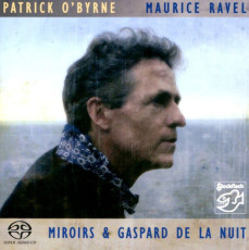 HQCD / Maurice Ravel / Miroirs & Gaspard De... / O'Byrne... / Hybrid SACD