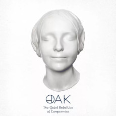 CD / Oak / Quiet Rebellion Of Compromise