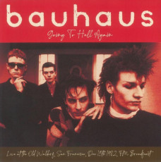 LP / Bauhaus / Going To Hell Again:Live,San Francisco 1982 / FM / Vinyl