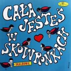 LP / Skaldowie / Cala Jestes W Skowronkach / Vinyl
