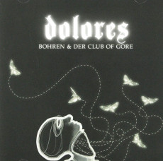 CD / Bohren & Der Club of Gore / Dolores