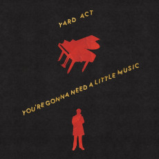 LP / Yard Act / You're Gonna Need A Little Music / Vinyl