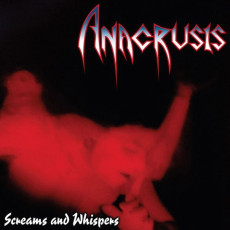 CD / Anacrusis / Screams and Whispers / Reedice
