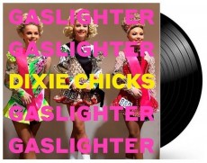 LP / Dixie Chicks / Gaslighter / Vinyl