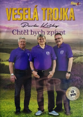 CD/DVD / Vesel trojka / Chtl bych zpvat / CD+DVD
