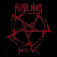 CD / Aura Noir / Hades Rise / Reedice