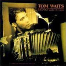 CD / Waits Tom / Franks Wild Years CD / Waits Tom / Franks Wild Years