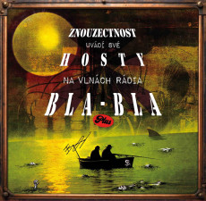 2LP / Znouzectnost / Uvd sv hosty na vlnch Rdia Bla-Bla.. / Vinyl