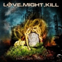 CDLove.Might.Kill / Brace For Impact