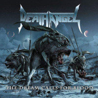 CDDeath Angel / Dream Calls From Blood