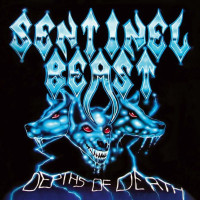 LPSentinel Beast / Depths Of Death / Vinyl.