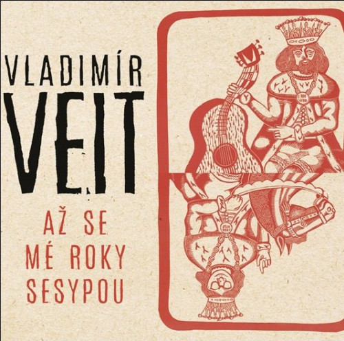 CD / Veit Vladim�r / A� se m� roky sesypou / Digipack
