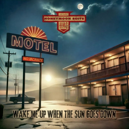 LP / Honeymoon Suite / Wake Me Up When The Sun Goes Down / Vinyl