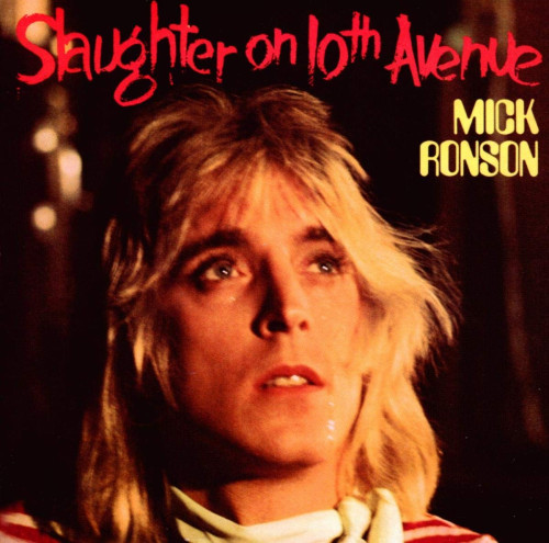 CD / Ronson Mick / Slaughter On 10th Avenue