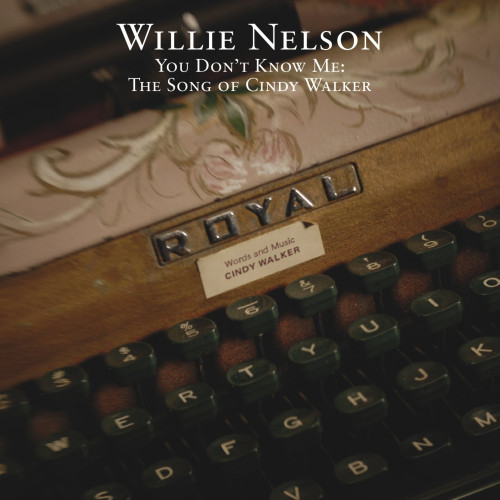 CD / Nelson Willie / You Don't Know Me: